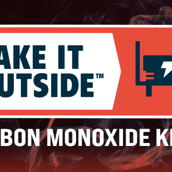 Take It Outside™ – Carbon Monoxide Kills